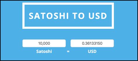 how many satoshi equal 1 dollar.